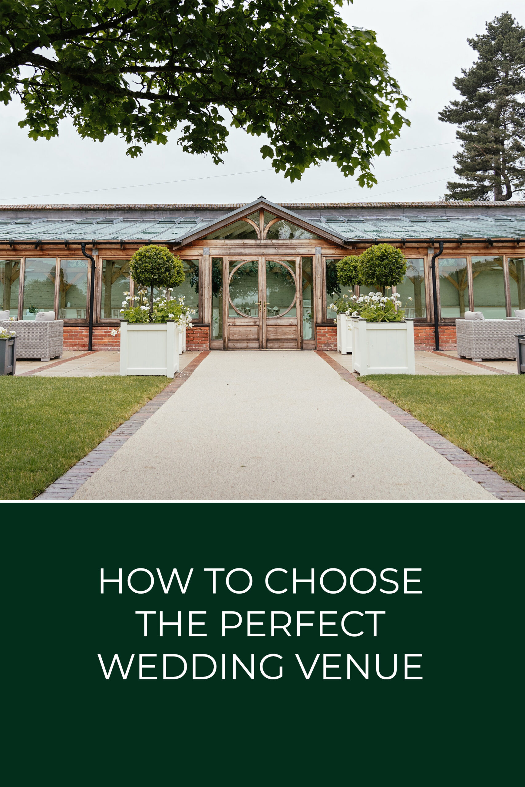 How to choose the perfect wedding venue Essex