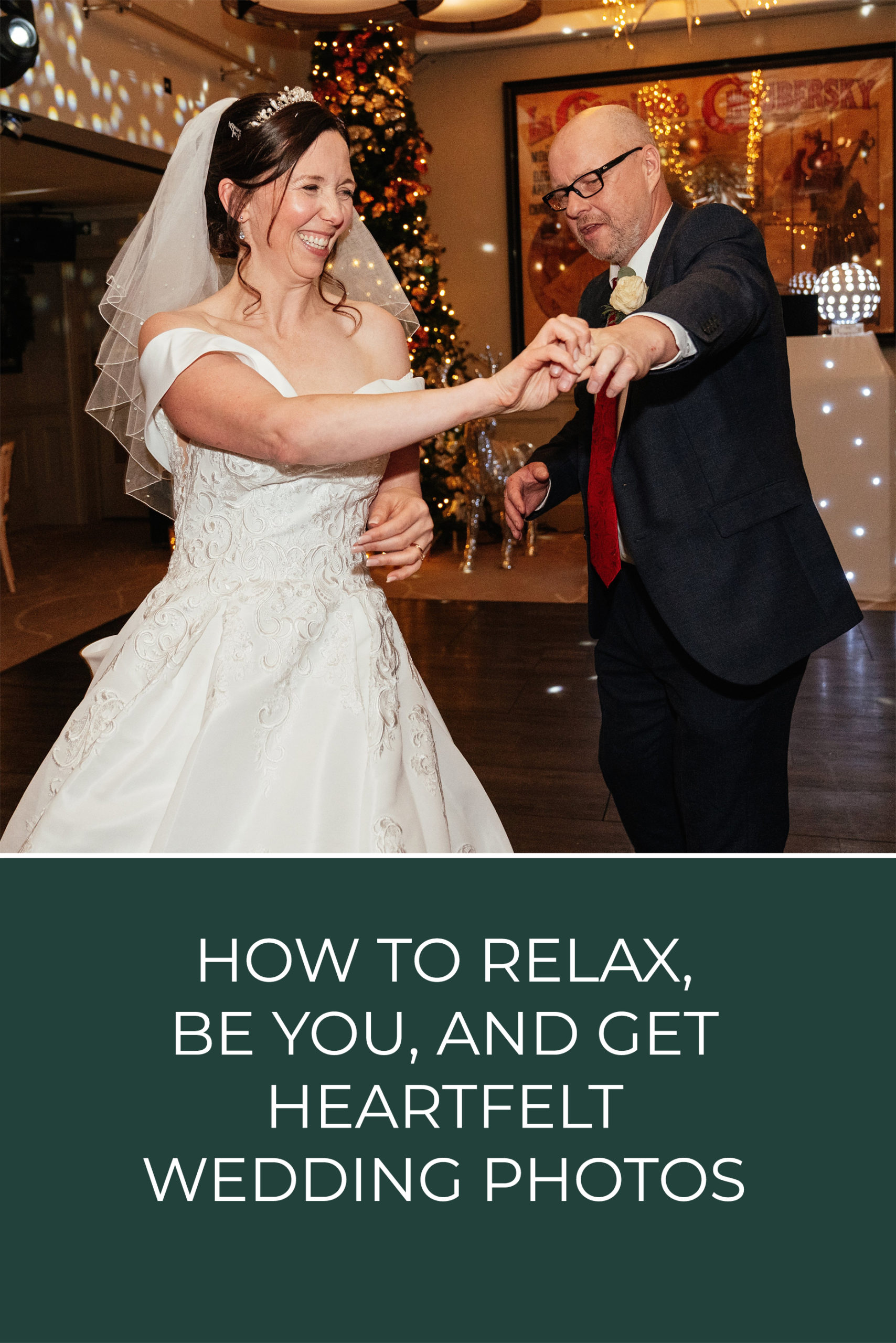How to relax be you and get heartfelt wedding photos